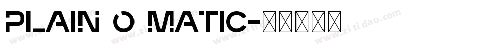 Plain O Matic字体转换